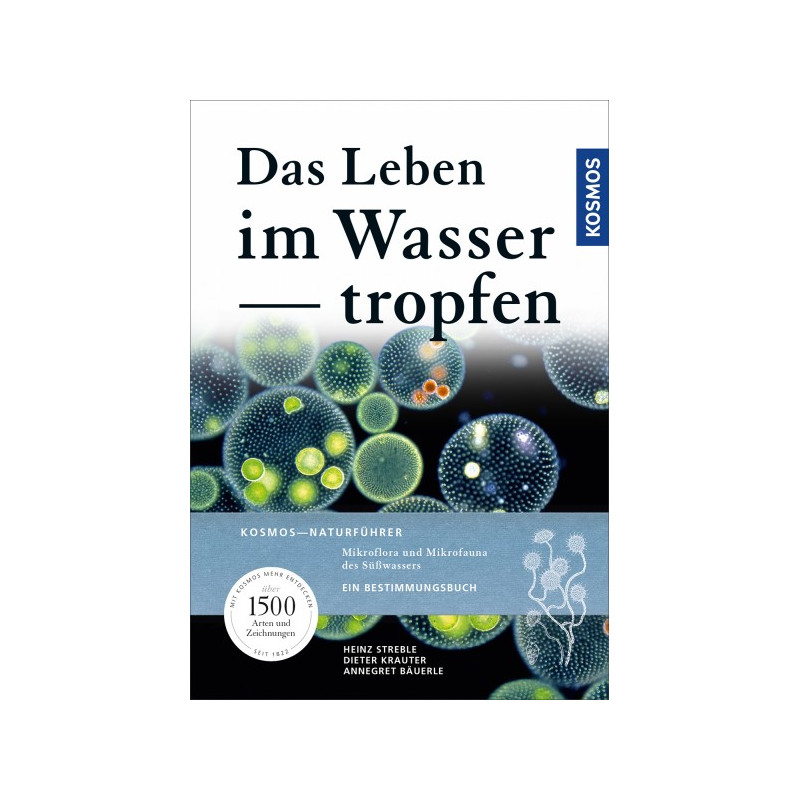 Kosmos Verlag "Das Leben im Wassertropfen. Mikroflora und Mikrofauna des Süßwassers" - La vita in una goccia d'acqua. Microflora e microfauna d'acqua dolce.